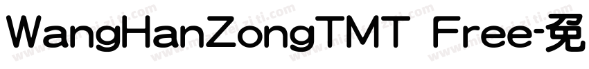 WangHanZongTMT Free字体转换